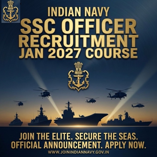 Indian Navy SSC Officer Recruitment 2026: Apply Online for 260 Vacancies | JAN 2027 Course