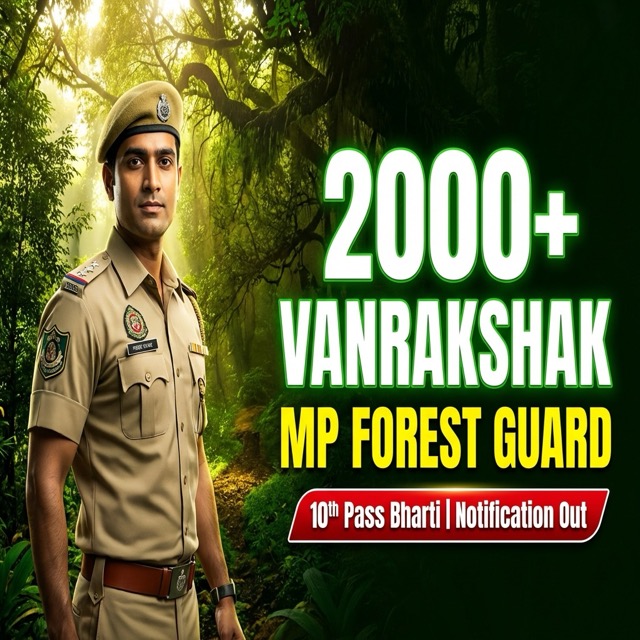 MP Forest Guard Recruitment 2026: Vanrakshak 2000+ Vacancy | Notification
