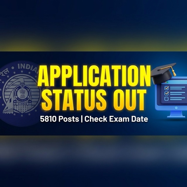 RRB NTPC Graduate Level 2026: Application Status Out | Check Exam Date