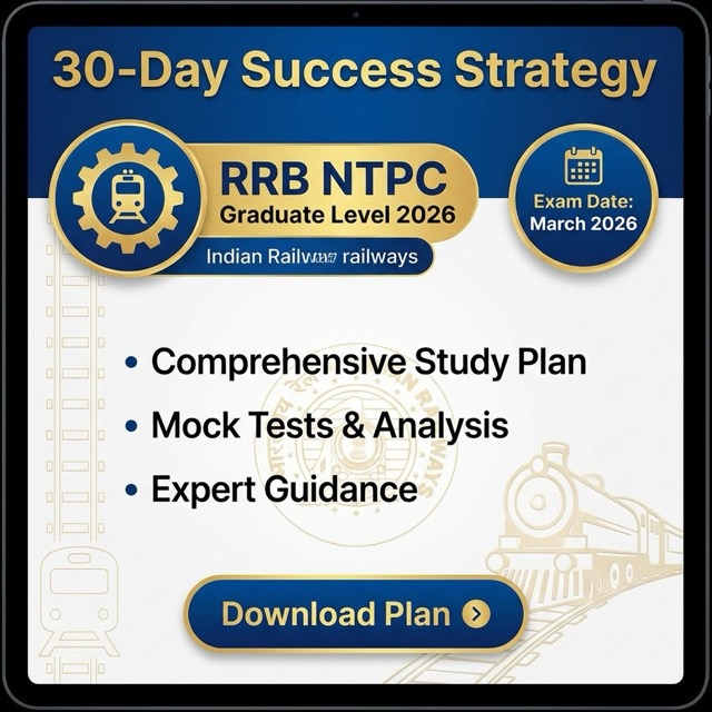 RRB NTPC Graduate Level 2026: Exam Date, Preparation Tips & Strategy