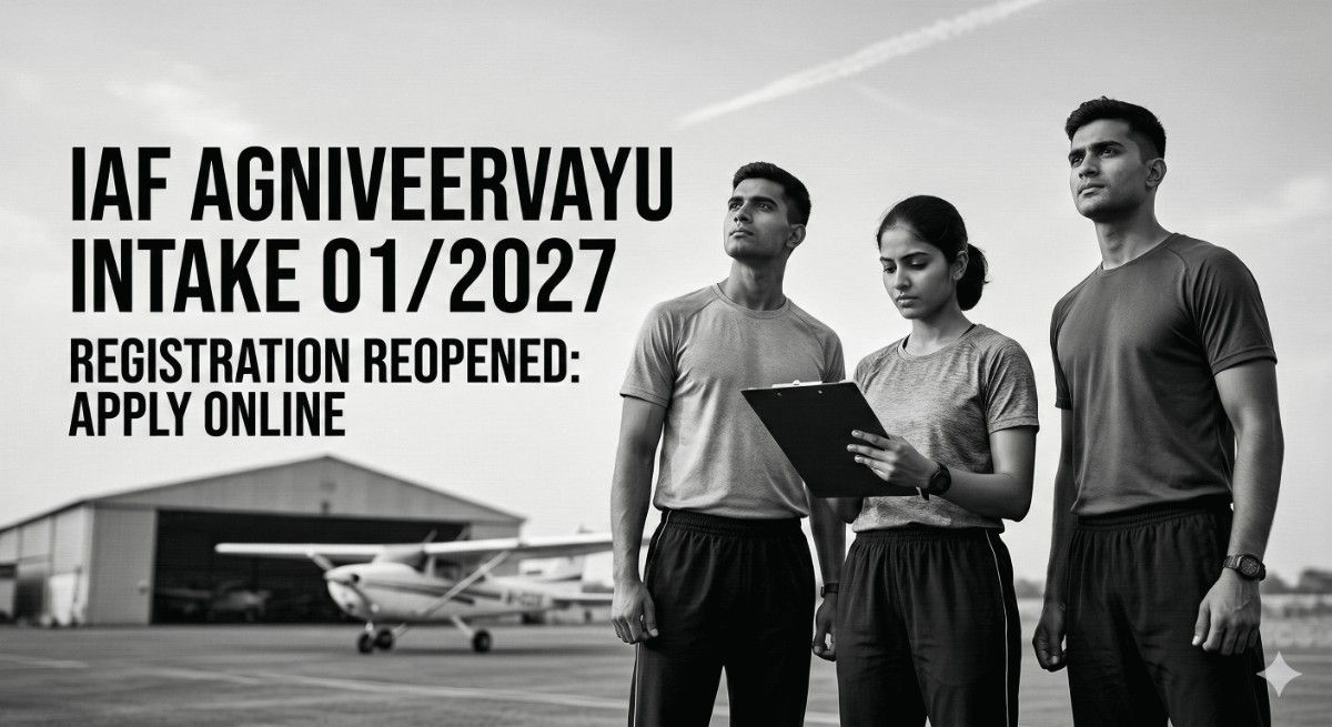 Indian Air Force Agniveer Vayu Intake 01/2027 Vacancy 2026 - Apply Online
